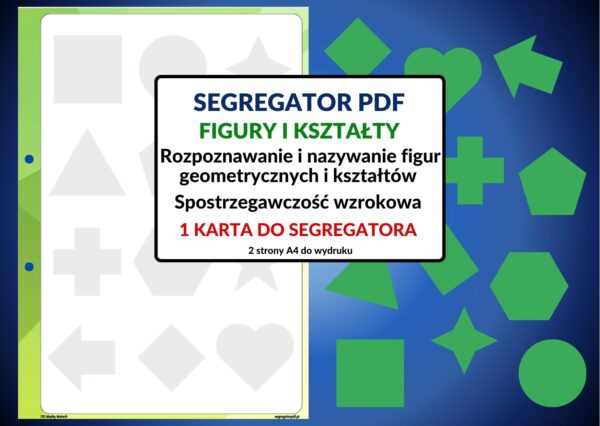 Segregator PDF – Figury i kształty – rozpoznawanie i nazywanie figur geometrycznych i kształtów – spostrzegawczość wzrokowa – karta do segregatora